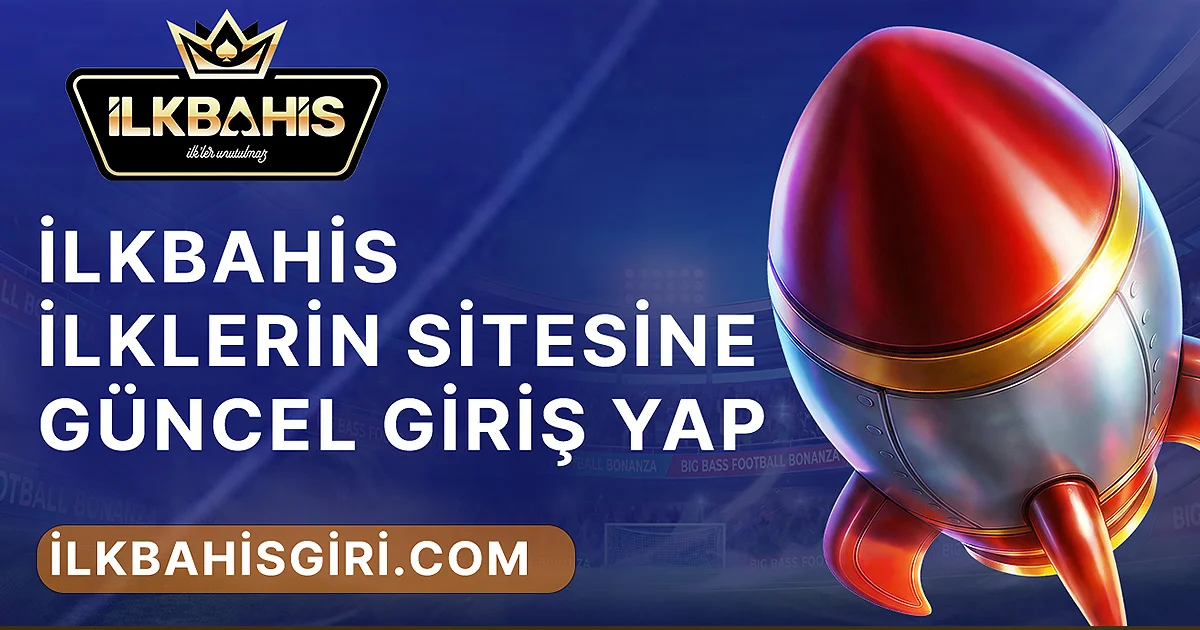 İlklerin Sitesine Güncel Giriş Yap